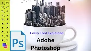 Learn ADOBE PHOTOSHOP tools right Now! (Last Part ) || Vouch Initiative