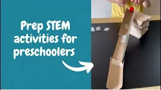 How to Make Preschool STEM Projects for Future Engineers