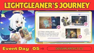 Lightgleaner's Journey Event Guide (Day 5) | Genshin Impact 6.0