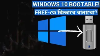 windows 10 bootable pendrive kibhabe banabo,how to boot pendrive for windows 10 bangla,windows 10 bo