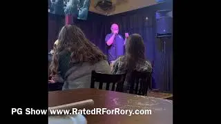 PG Comedy Show www.RatedRForRory.com