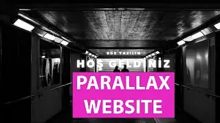 Javascript ile Paralaks Kaydırma Efekti Yapımı | How to Build Parallax Scrolling Website with JS