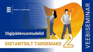 Distantsilt targemaks: kuidas uusi digipädevusmudeleid koolis kasutada