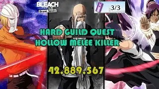 HARD GUILD QUEST HOLLOW MELEE KILLER BLEACH BRAVE SOULS