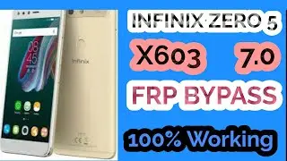 Infinix Zero 5 X603 Frp Bypass 7.0