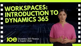 Workspaces | 2 of 10 | Introduction to Dynamics 365
