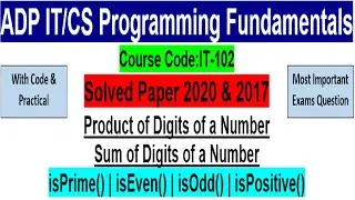 Programming Fundamental ADP IT CS Solved Paper 2020 & 2017 PU