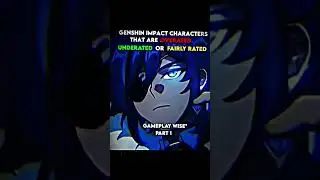 Genshin Characters that are Overated, Underated, Or Fairly rated Part 1 | #genshinimpact