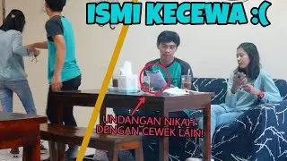 PRANK PACAR NGASIH UNDANGAN PERNIKAHAN SAMA CEWEK LAIN | ISMI SAMPE NANGIS:(