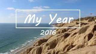 MY YEAR 2016 | Travel Vacation Video | USA