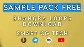 Punajabi bhangra loops sample pack | FL Studio Mobile | Smart Cg Tech
