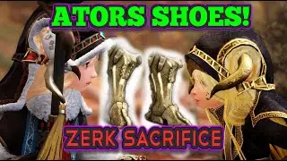 Ator shoes! - The Zerk sacrifice