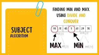Efficient Algorithm for Finding Minimum and Maximum Values using DIVIDE and CONQUER