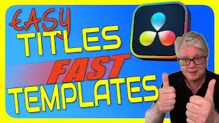 FOLLOW ALONG! CREATE REUSABLE TITLES in DaVinci Resolve