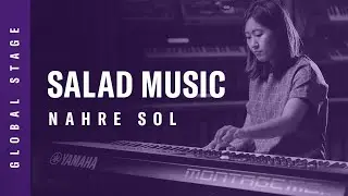 Yamaha Global Stage | Nahre Sol MONTAGE M8x | Salad Music