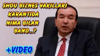 SHOU BIZNES VAKILLARI NIMA BILAN BAND..? | ШОУ БИЗНЕС