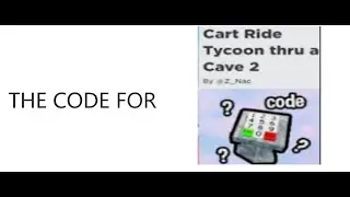 SECRET CODE!! Cart ride tycoon thru a Cave 2