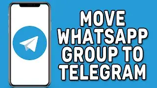 How to move WhatsApp group to telegram