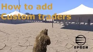 How to add custom traders to arma 3 epoch