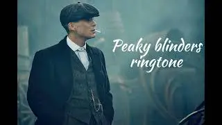 Peaky blinders ringtone | Peaky blinders | Ringtones | Tech tipper | #peakyblinders #ringtone