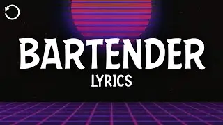 T-Pain - Bartender (Lyrics) Ft. Akon
