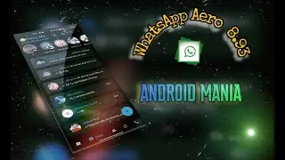 📲 Actualización ✔ WhatsApp Aero v8.93 FIX ✅ ACTUALIZADO AGOSTO 2021✅
