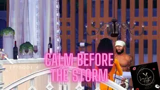 Love or Lust High || Episode 4 || Calm Before the Storm