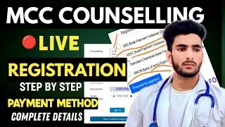 NEET 2024 MCC COUNSELLING REGISTRATION FULL PROCEDURE STEP BY STEP | NEET MCC CHOICE FILLING| FEE