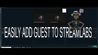 Stream with guests on StreamLabs OBS tutorial!!!!