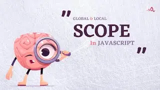 JavaScript Scopes | Global and Local | JavaScript Tutorial | PulseCode Tech