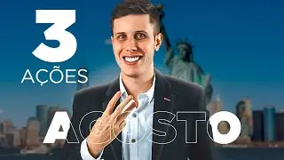 TOP 3 Ações Descontadas para AGOSTO de 2024!