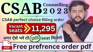 CSAB Choice filling order free pdf|CSAB best choice filling 2023 |Collage  vs Branch