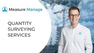 Quantity Surveying Services | Measure Manage