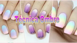 Tutorial técnica OMBRE uñas en degrade / 4 TECNICAS FACILES / Yamilet