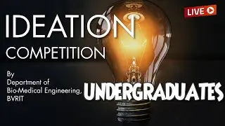 Ideation Competition 2021 || Undergraduates || Bio-Medical Engineering || BVRIT
