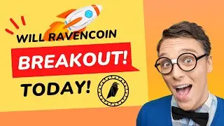 Ravencoin Breakout Within 24 hrs!!
