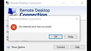 Khắc Phục Lỗi An internal error has occurred - Cài đặt Remote desktop connection manager v2.7