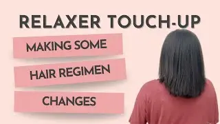Relaxed Hair Update: Making Some Changes To My Relaxed Hair Regimen