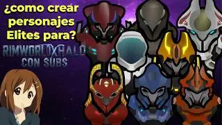 How to create Elite characters for RimWorld x Halo? 