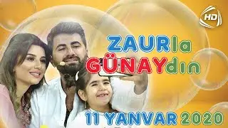 Zaurla Günaydın - Baba Vəziroğlu, Mübariz Tağıyev, Elnarə Abdullayeva, Aygün Bəylər (11.01.2020)