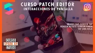 SPARK AR STUDIO | Screen Interactions Tutorial | Patch editor