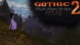 Обзор модификации: Gothic 2 
