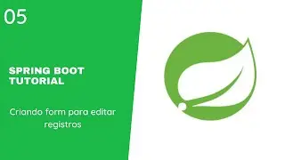 Curso Spring Boot - Criando form para editar registros - Aula 05