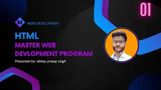 Introduction to course 01 | MERN stack development| HTML playlist