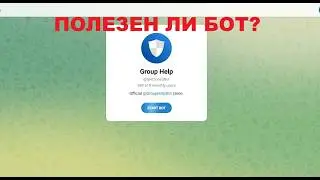 Group Help: How does this popular Telegram bot work?