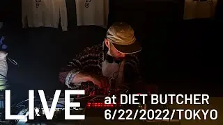 KØKū lab's Live Performance at DIET BUTCHER, Tokyo at 6/28/2022.