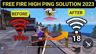 Free Fire High Ping Problem Solution 2023 | Ping Problem Free Fire | Jio, Airtel, Vi Sim Network FF