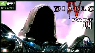 DIABLO IV | FULL GAME | PART 14 | RTX 4090 | PC 4K/144 |