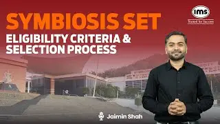 Symbiosis SET Eligibility Criteria and Selection Process | Age Limit and Qualification | Jaimin Shah