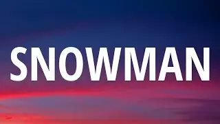 Sia - Snowman (Sped Up/Lyrics) 